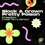 Block & Crown - Freedom (Todd Terry Remix)
