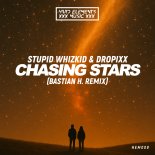 DROPiXX, Stupid Whizkid - Chasing Stars (Bastian H. Extended Remix)