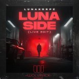 LunaKorpz - LUNASIDE  (Live Edit)