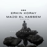 Erkin Koray & Majd El Kassem - Şaşkın (Kadir Koca Remix)