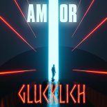 Amor - Glucklich