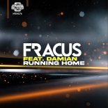 Fracus & Damian - Running Home (Extended Mix)