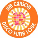 Jim Carson - Disco Funk Love (Original Mix)