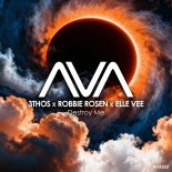 Elle Vee & Robbie Rosen Feat. 3thos - Destroy Me (Original Mix)