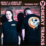 Healy & Leroy EP - Bass Is Pumping (Extended Mix)