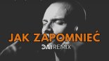 Jeden Osiem L - Jak Zapomnieć (DAI Remix 2025)
