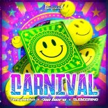 Tatsunoshin & No Hero Feat. Slenderino - Carnival