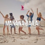 Dancefloor Kingz & Bootystylerz - Manana Baila! (Hands Up Edit)