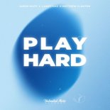 Jason Wats & Lawstylez Feat. Matthew Clanton - Play Hard