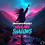 Massive BreakZ - Highland Shadows (Extended Mix)