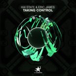 Kai State, Eric James - Taking Control (Extended Mix)