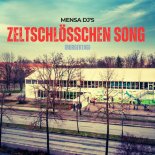 Mensa Dj's - Zeltschloesschen Song (Burger Tag) (Dance Version)
