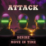 Attack - Move In Time (Edit)