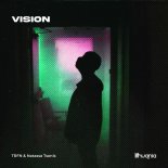 TRFN & Natassa Tsonis - Vision (ANANEV Remix)