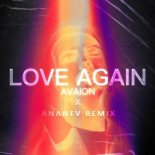 AVAION - Love Again (ANANEV Remix)
