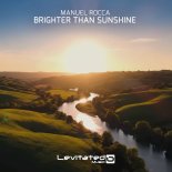 Manuel Rocca - Brighter Than Sunshine (Extended Mix)
