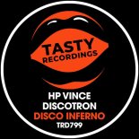 HP Vince, Discotron - Disco Inferno