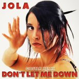 Jola Feat. Giostar - Don't Let Me Down (Giostar Superclassic Radio Edit)