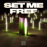 Avi Sic and FOOTWURK - Set Me Free