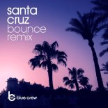 Blue Crew - Santa Cruz (Bounce Extended Remix)