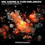 Nik Andre & Yuri Melnikov - Autumn Drops (Extended Version)