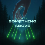 LLE-GO - Something Above (Radio Edit)