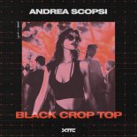 Andrea Scopsi - Black Crop Top (Extended Mix)