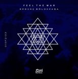 Erdinç Bölükpaşa - Feel The War