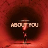 Fatih Yildirim - About You