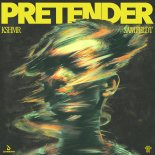 KSHMR & Sam Feldt - Pretender (Extended Mix)