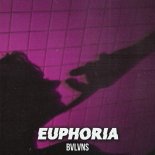 BVLVNS - Euphoria