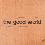Ryan Shade & Martin Eigenberg - The Good World (Extended Mix)