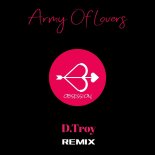 Army of Lovers - Obsession (D.Troy Remix)