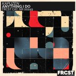 Kapuzen - Anything I Do