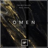 The Bestseller & Paul Chasa - Omen (Extended Mix)