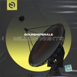Soundsperale - Million Nights