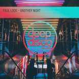 Paul Lock - Another Night (Original Mix)