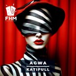 Agwa (RU) - Katifull (Original Mix)