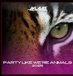 Klaas - Party Like We\'re Animals 2025