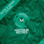 Block & Crown - Love Shines