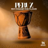 Peruz - Rhythm Of The Flame