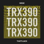 Siege - That’s Jack (Extended Mix)