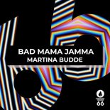 Martina Budde - Bad Mama Jamma (Extended Mix)