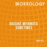 Daisuke Miyamoto - Sometimes