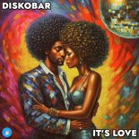 Diskobar - It's Love