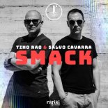 Tino Rao, Salvo Cavarra - Smack