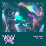 DAN_ROS - Talkin (Extended Mix)