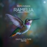 Ram & Susana - Ramelia (Digital Culture Remix)