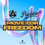 Kappara & Puccino - Move for Freedom (Bigroom Edit)