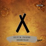 Depth Phunk - Chicago Fellaz